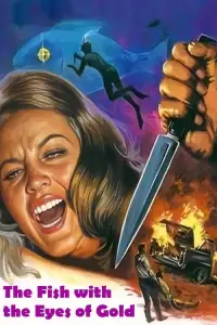 Poster to the movie "The Fish with the Eyes of Gold" #981856