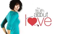 Backdrop to the movie "The Truth About Love" #1091930