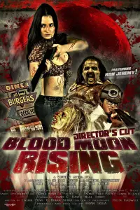 Poster to the movie "Blood Moon Rising" #991963