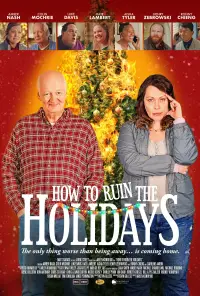 Poster to the movie "How to Ruin the Holidays" #1142287