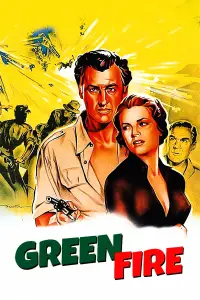 Poster to the movie "Green Fire" #1171449