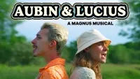 Backdrop to the movie "AUBIN & LUCIUS: A MAGNUS MUSICAL" #517704