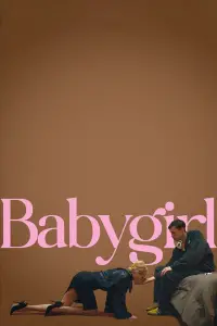 Poster to the movie "Babygirl" #577277