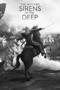 Poster to the movie "The Witcher: Sirens of the Deep" #821917
