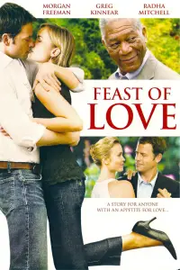 Poster to the movie "Feast of Love" #985860