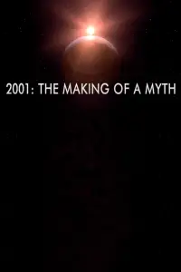 Poster to the movie "2001: The Making of a Myth" #881319