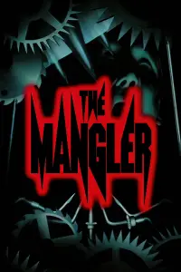Poster to the movie "The Mangler" #1041193