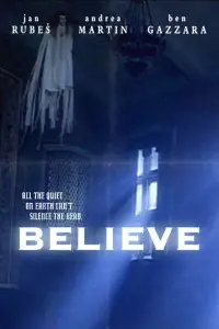 Poster to the movie "Believe" #1047193