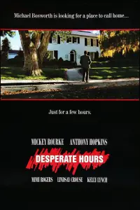 Poster to the movie "Desperate Hours" #626671
