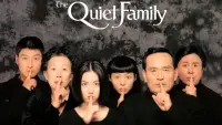 Backdrop to the movie "The Quiet Family" #993689