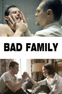 Poster to the movie "Bad Family" #1115351