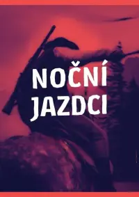 Poster to the movie "Night Riders" #1172926