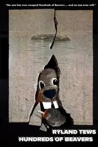 Poster to the movie "Hundreds of Beavers" #959576