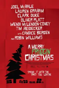 Poster to the movie "A Merry Friggin