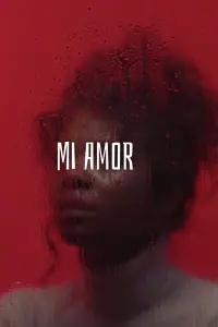 Poster to the movie "Mi amor" #645532