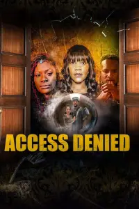 Poster to the movie "Access Denied" #1179156
