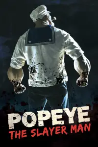 Poster to the movie "Popeye the Slayer Man" #907592