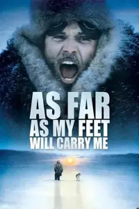 Poster to the movie "As Far As My Feet Will Carry Me" #974948
