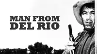 Backdrop to the movie "Man from Del Rio" #1221608