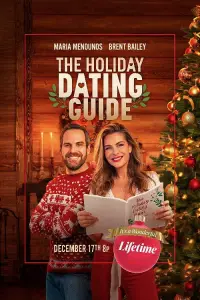 Poster to the movie "The Holiday Dating Guide" #1091271