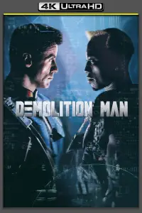 Poster to the movie "Demolition Man" #943898
