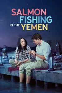 Poster to the movie "Salmon Fishing in the Yemen" #984656