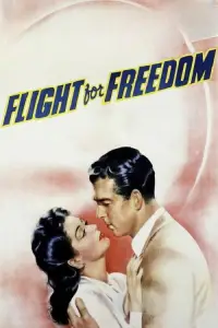Poster to the movie "Flight for Freedom" #1207562