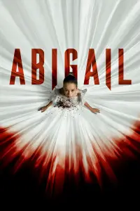 Poster to the movie "Abigail" #923762