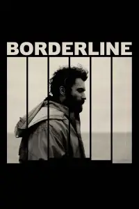 Poster to the movie "Borderline" #1149253