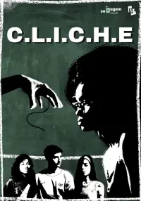 Poster to the movie "C.L.I.C.H.E." #1141031
