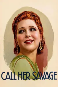 Poster to the movie "Call Her Savage" #987239