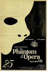Poster to the movie "The Phantom of the Opera at the Royal Albert Hall" #974326