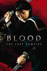 Poster to the movie "Blood: The Last Vampire" #979589
