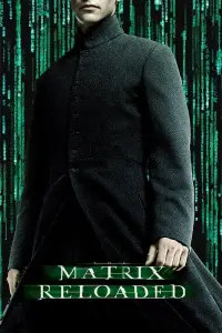 Poster to the movie "The Matrix Reloaded" #1019104