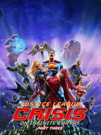 Poster to the movie "Justice League: Crisis on Infinite Earths Part Three" #972636