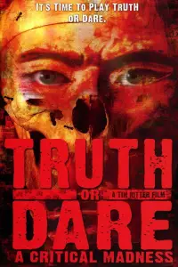 Poster to the movie "Truth or Dare? - A Critical Madness" #1199164
