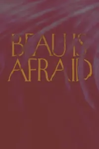 Poster to the movie "Beau Is Afraid" #691649