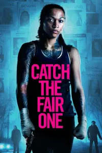 Poster to the movie "Catch the Fair One" #348131