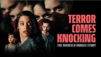 Backdrop to the movie "Terror Comes Knocking: The Marcela Borges Story" #966969