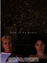 Poster to the movie "How to be Brave" #1122643