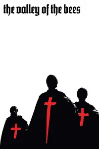 Poster to the movie "The Valley of the Bees" #1068879