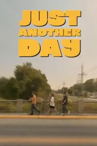 Poster to the movie "Just Another Day" #871146