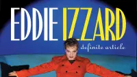 Backdrop to the movie "Eddie Izzard: Definite Article" #1000495