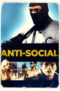 Poster to the movie "Anti-Social" #1160224