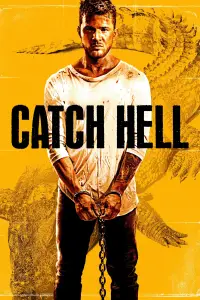 Poster to the movie "Catch Hell" #725666