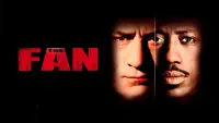 Backdrop to the movie "The Fan" #984389