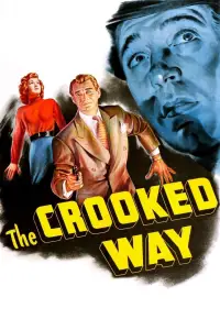 Poster to the movie "The Crooked Way" #966362