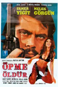 Poster to the movie "Öpme Öldür" #1085572