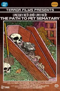 Poster to the movie "Unearthed & Untold: The Path to Pet Sematary" #983230