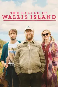 Poster to the movie "The Ballad of Wallis Island" #945816